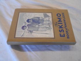 BINNEY, G. The Eskimo Book of Knowledge 1931, Hudson's Bay Co. 8vo orig. cl. with pict. onlay