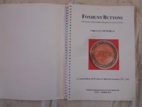 McSHANE, N. Foxhunt Buttons 2006, ltd. 250 copies, orig. ring bnd. soft cover