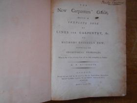 NICHOLSON, P. The New Carpenters' Guide... 1792, London, 4to rebacked, 40 + 20 engrvd. plts.