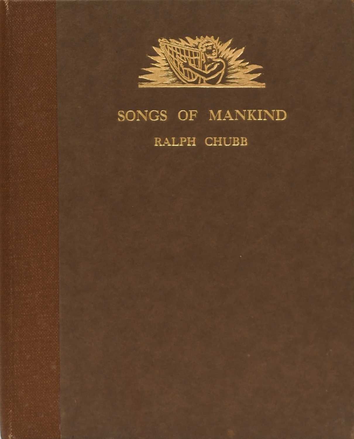 Ralph Chubb (1892-1960) Songs of Mankind Signed Ralph Chubb and numbered 14/100 to colophon The - Image 4 of 4