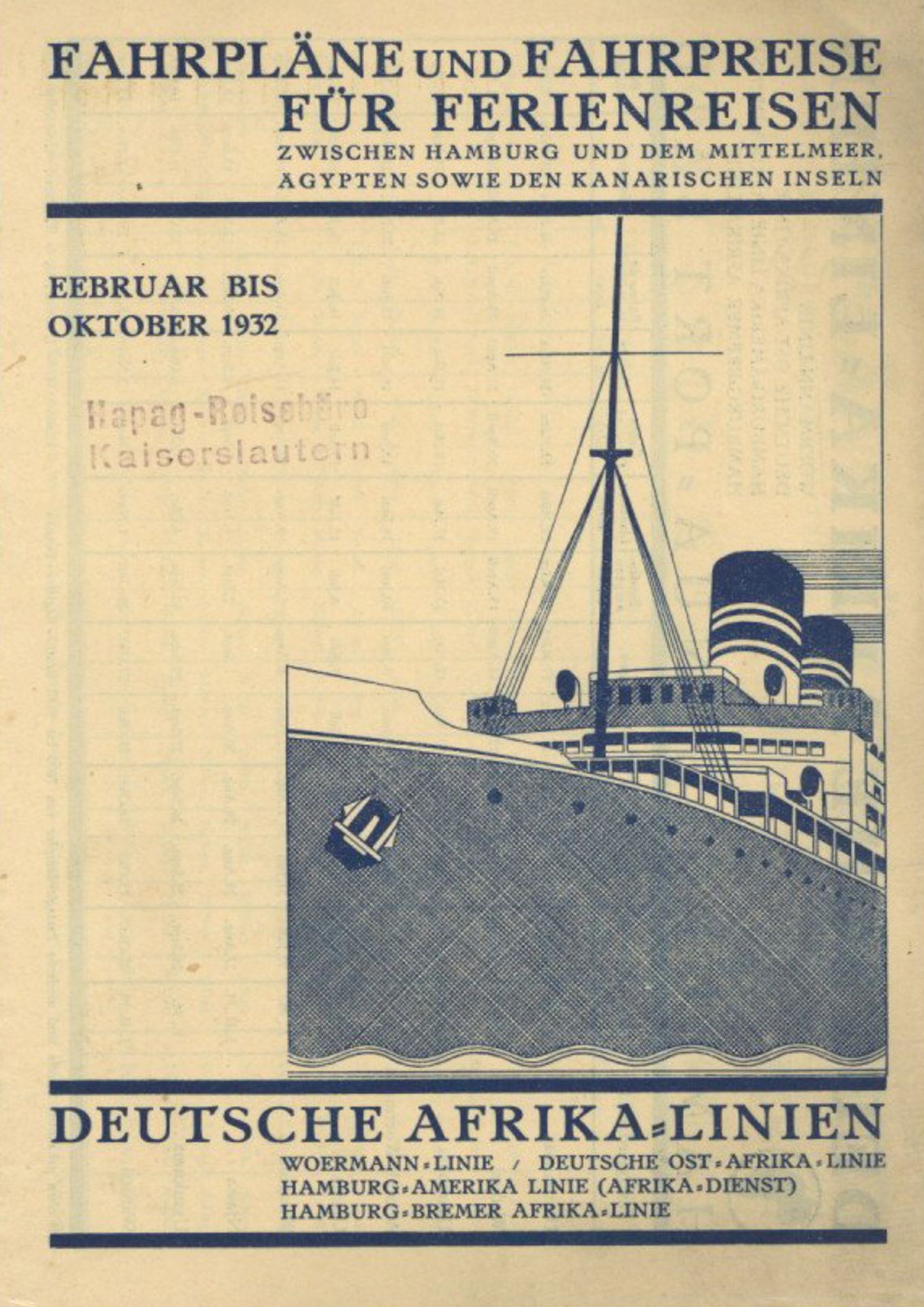 Schiff Ozeanliner Fahrplan und Fahrpreis für Fernreisen Deutsche Afrika-Linien Feb.- Okt. 1932 I-II