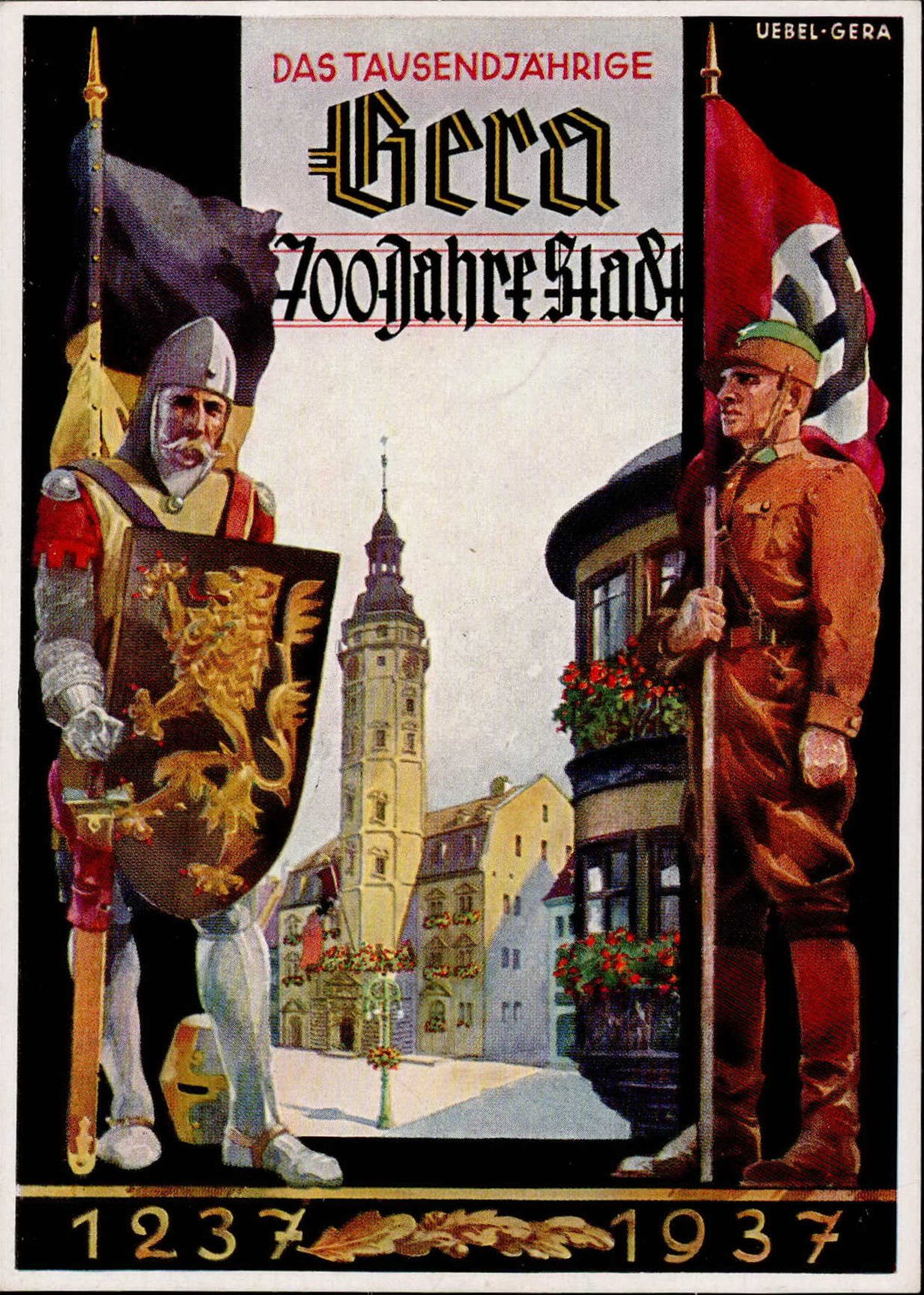 Propaganda WK II Gera 700 Jahrfeier 1937 sign. Uebel I-II