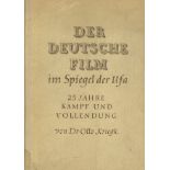 Film Buch Der Deutsche Film im Spiegel der Ufa 25 Jahre Kampf und Vollendung von Dr. Kriegk, Otto