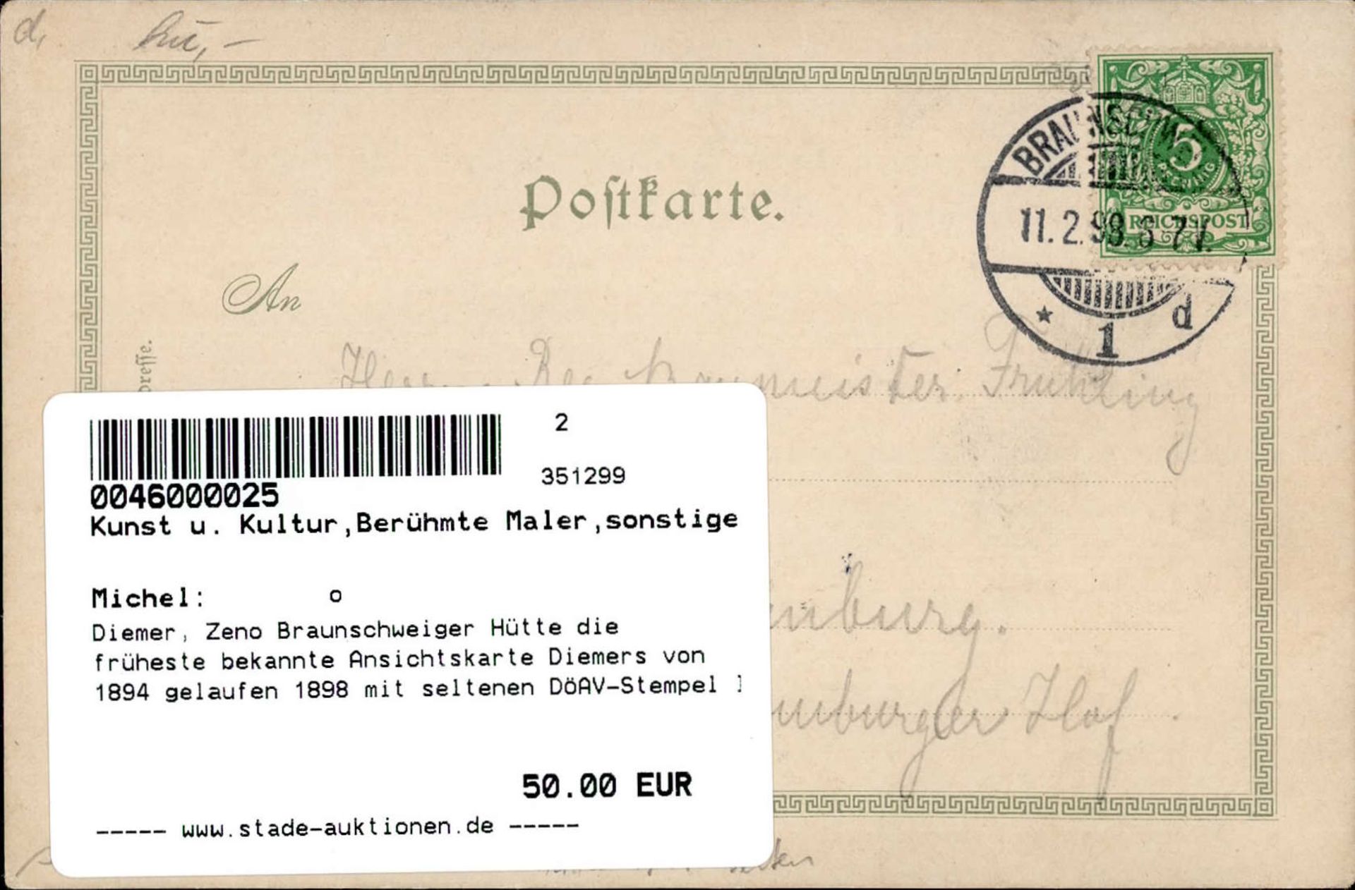 Diemer, Zeno Braunschweiger Hütte die früheste bekannte Ansichtskarte Diemers von 1894 gelaufen 1898 - Bild 2 aus 2