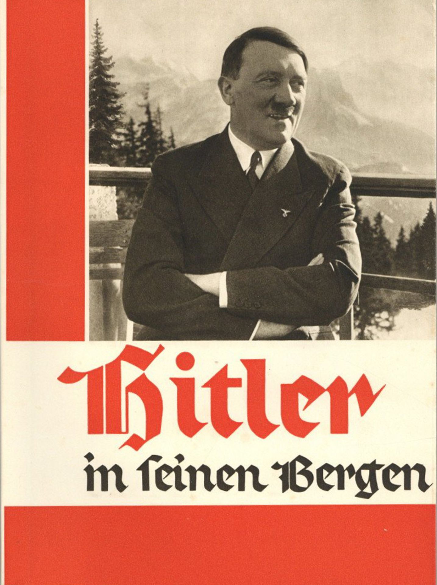 Hitler Buch Hitler in seinen Bergen von Hoffmann, Heinrich 1935, Geleitwort von Baldur von Schirach,