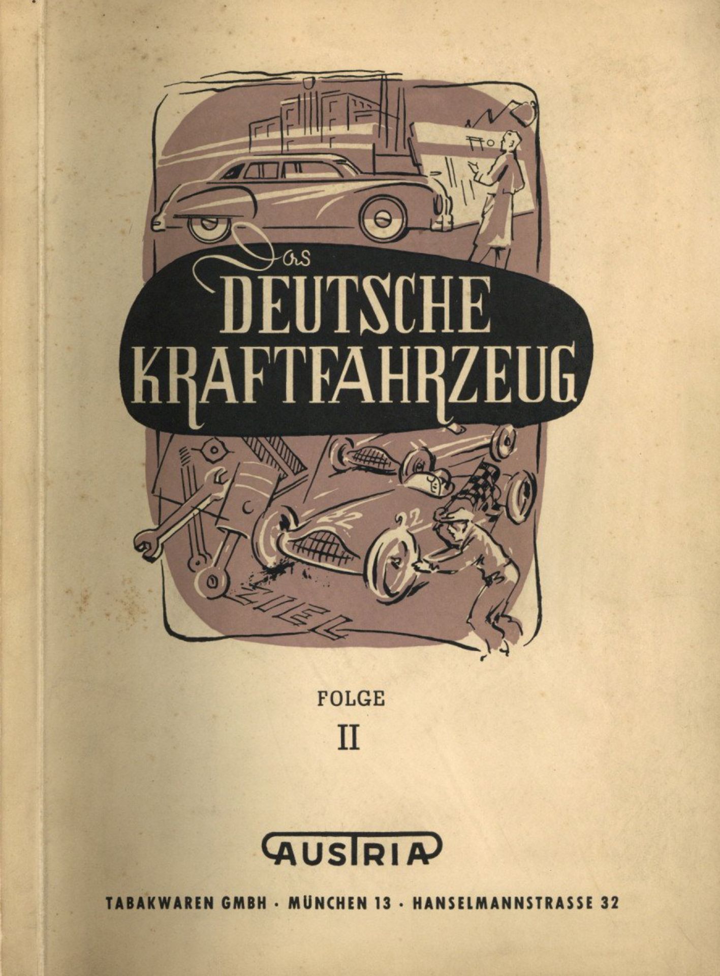 Sammelbild-Album Deutsche Kraftfahrzeug Folge II, Hrsg. Austria Tabakwaren München, komplett mit 250