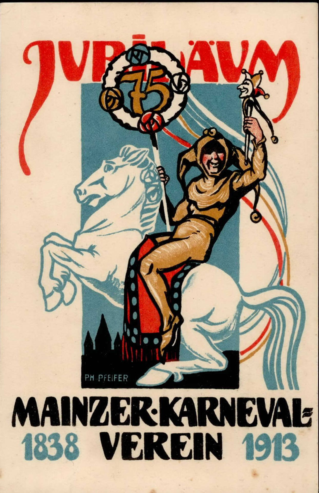 MAINZ - 75 Jahre MAINZER-KARNEVAL-VEREIN 1913 Künstlerkarte sign. PH Pfeifer I-II