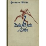 Erotik Buch Dein ja zum Leibe von Wilke, Hermann 1939 Verlag Emil Wernitz u. Co. Berlin 189 S.
