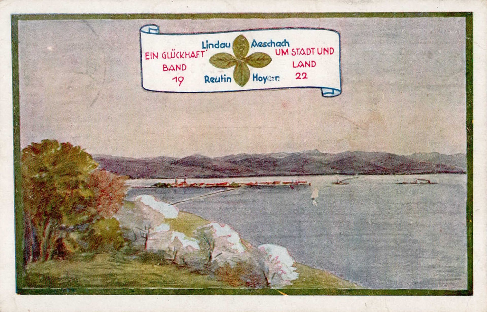 LINDAU,Bodensee - Festpostkarte mit klarem S-o VEREINIGUNGSFEIER 21.7.1922 I-II