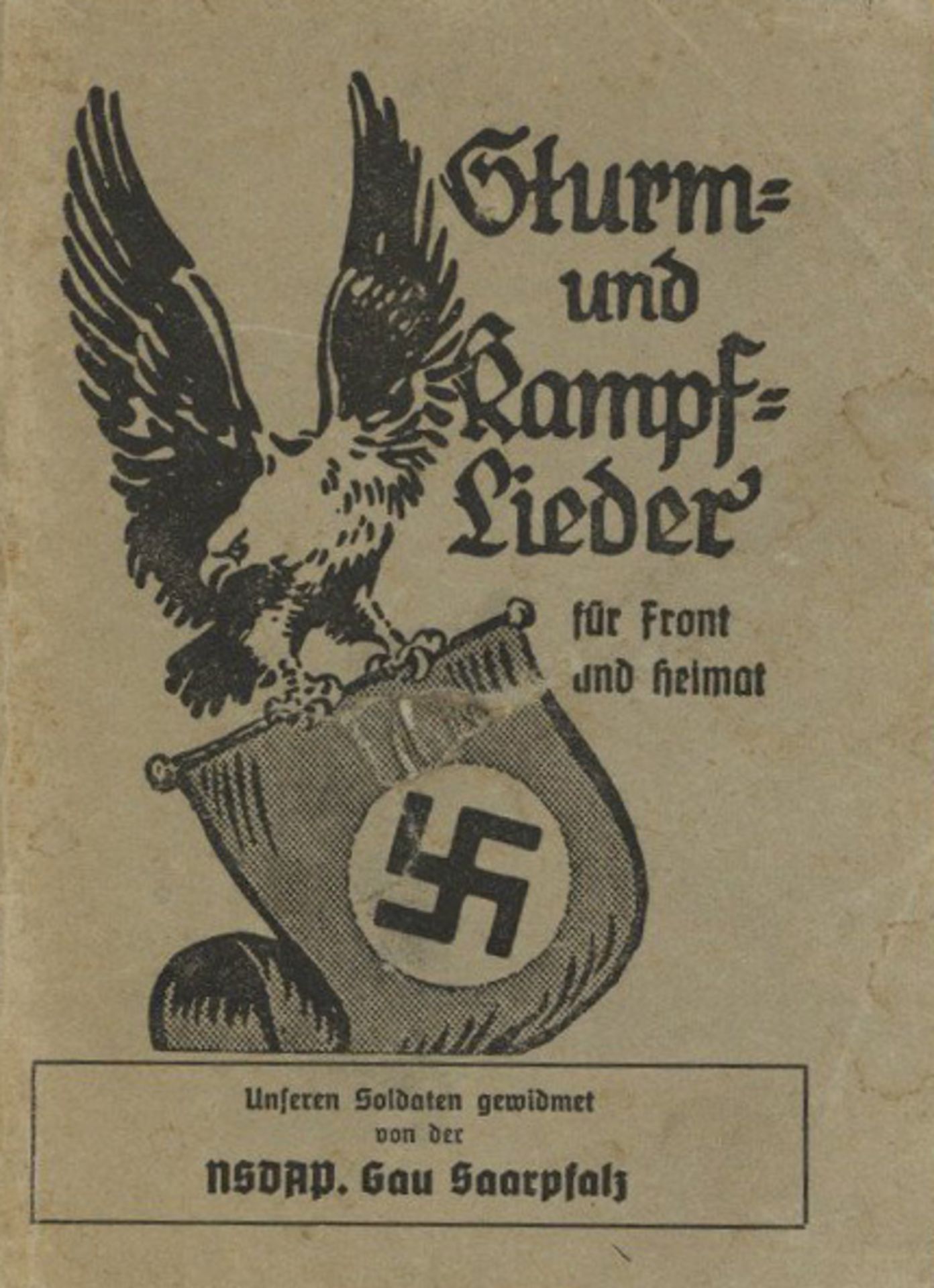 Soldatenlieder WK II Buch Sturm u. Kampflieder Für Front und Heimat Textsammlung 1940 Propaganda-