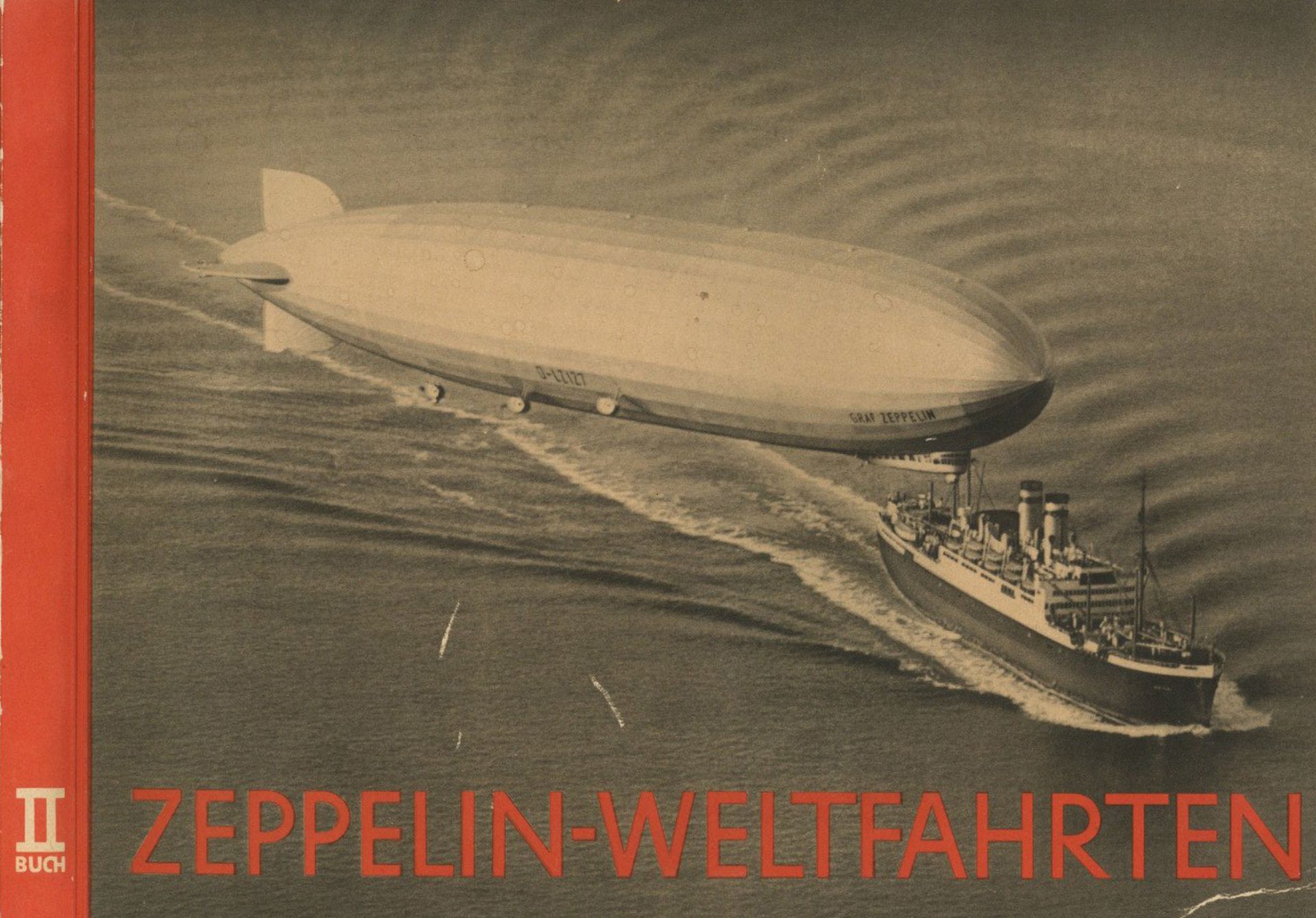 Sammelbild-Album Zeppelin Weltfahrten II. Buch 1935, Bilderstelle Lohse Dresden, komplett mit 155