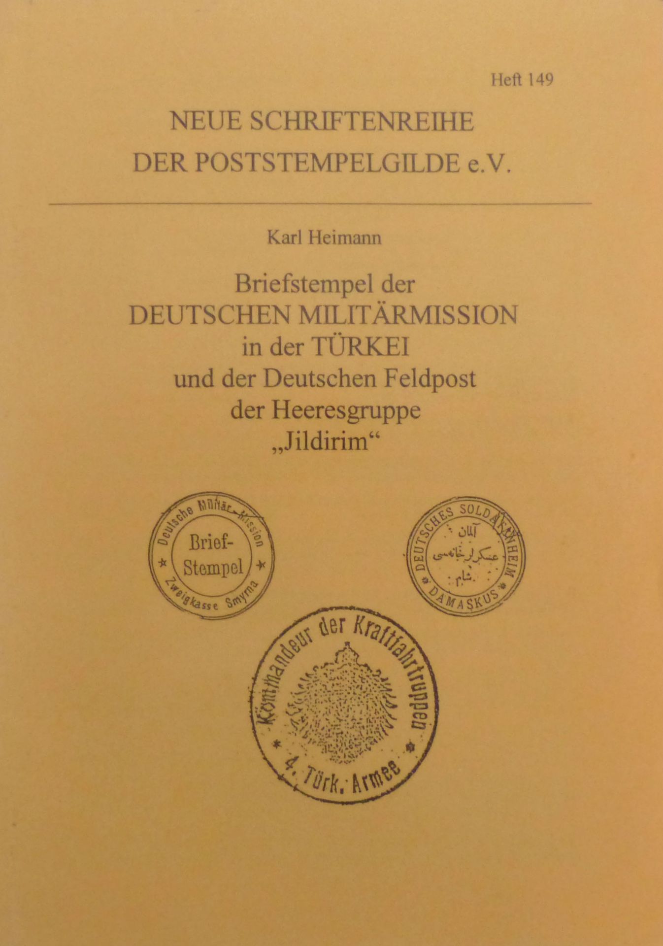 Deutsche Post Türkei Literatur Briefstempel der deutschen Militärmission... und der Deutschen