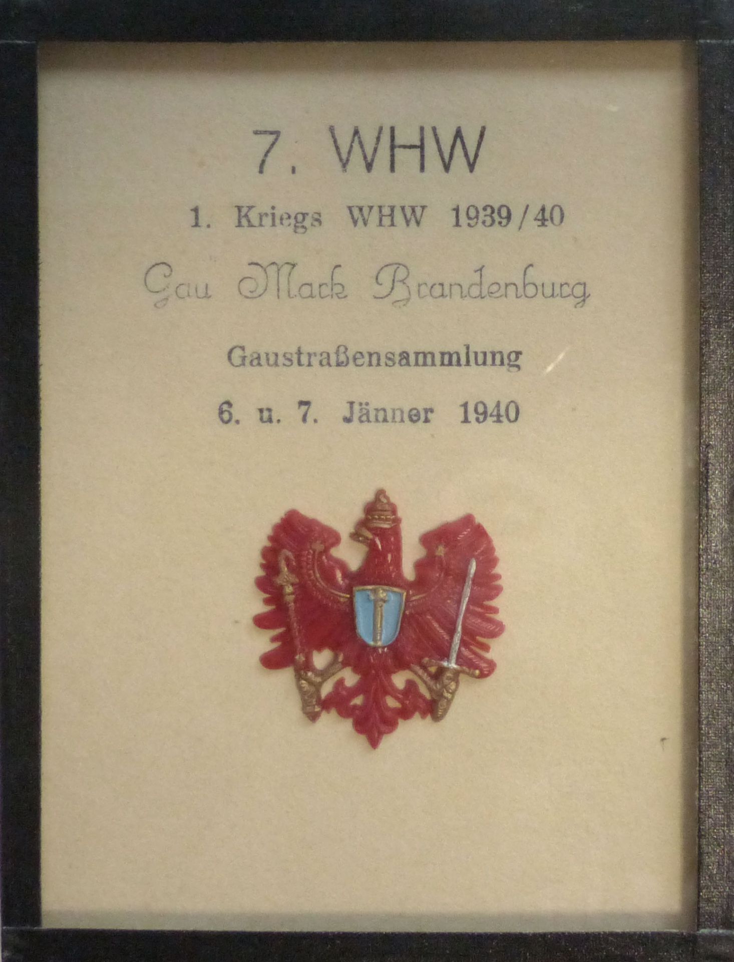 WHW Gau Mack Brandenburg Gaustraßensammlung Januar1940 Abzeichen im Rahmen 9x12 cm I-II