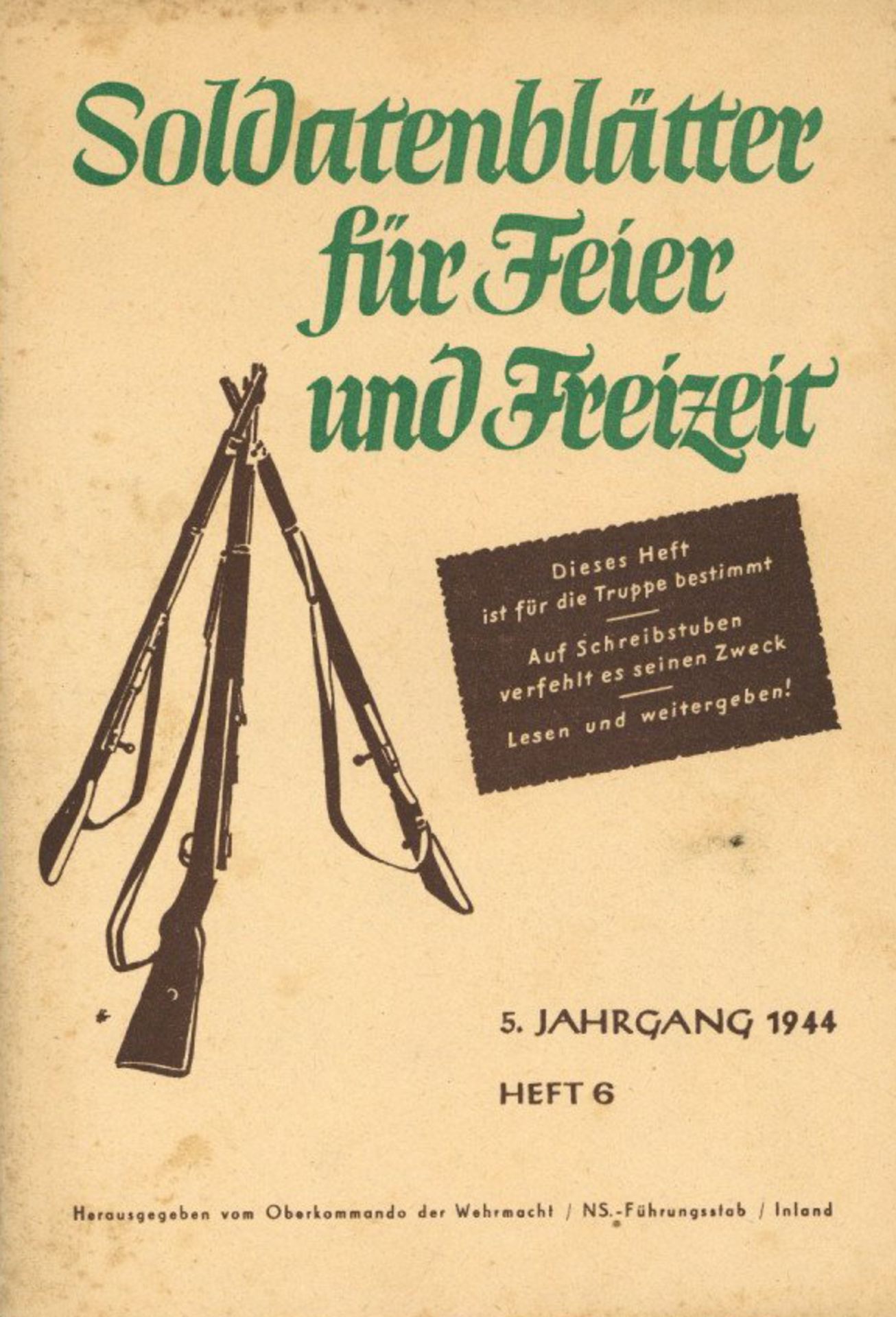 Buch WK II Lot mit 9 Zeitschriften Soldatenblätter für Feier u. Freizeit Hrsg. vom Oberkommando