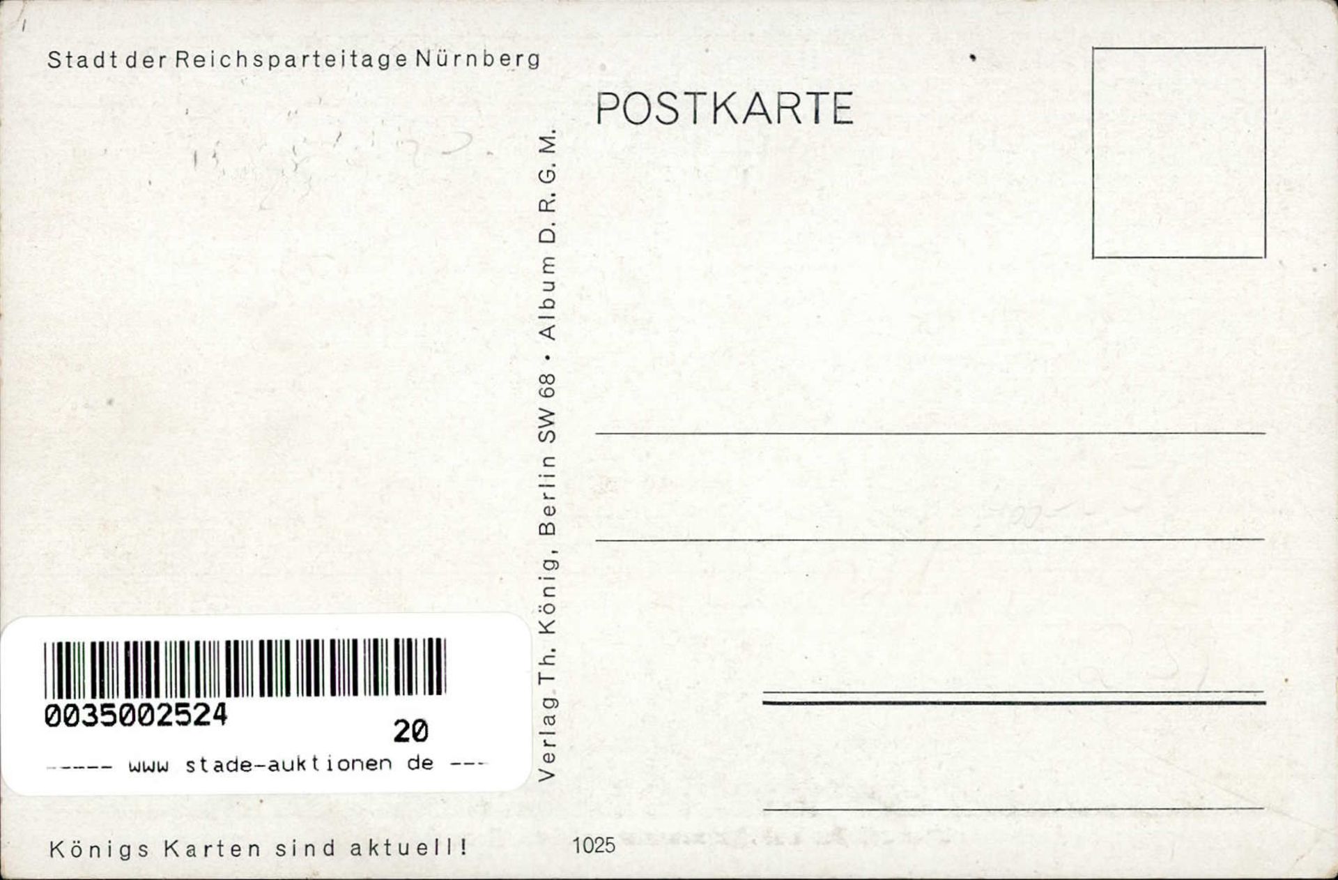 REICHSPARTEITAG NÜRNBERG WK II - Verlag König 1025 Ehrentribühne und Fahnenturm auf dem Zeppelinfeld - Bild 2 aus 2