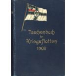 Schiff Kreuzer WK I Taschenbuch der Kriegsflotten IX. Jahrgang 1908 von Kapitänleutnant a.D.