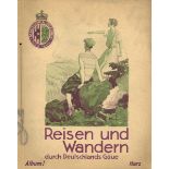 Sammelbild-Album Reisen und Wandern durch Deutschlands Gaue Album I Harz 1934, Verlag Macedonia