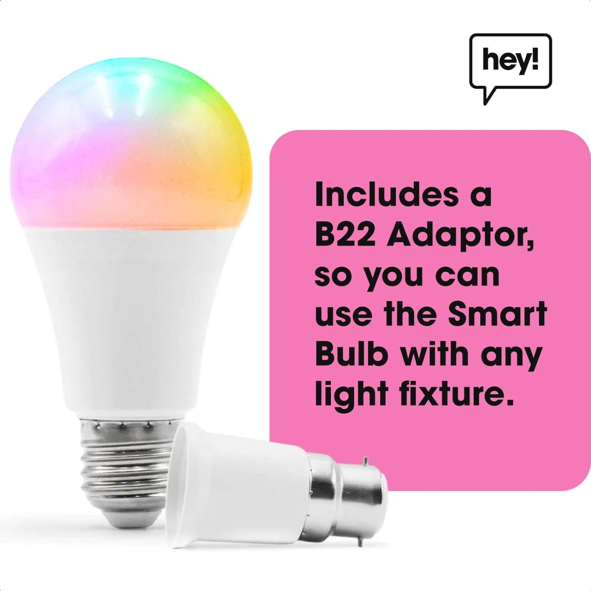 20x NEW & BOXED HEY! SMART Dimmable Colour Changing LED E27 Smart Bulb with B22 Bayonet Adapter. RRP - Image 6 of 6