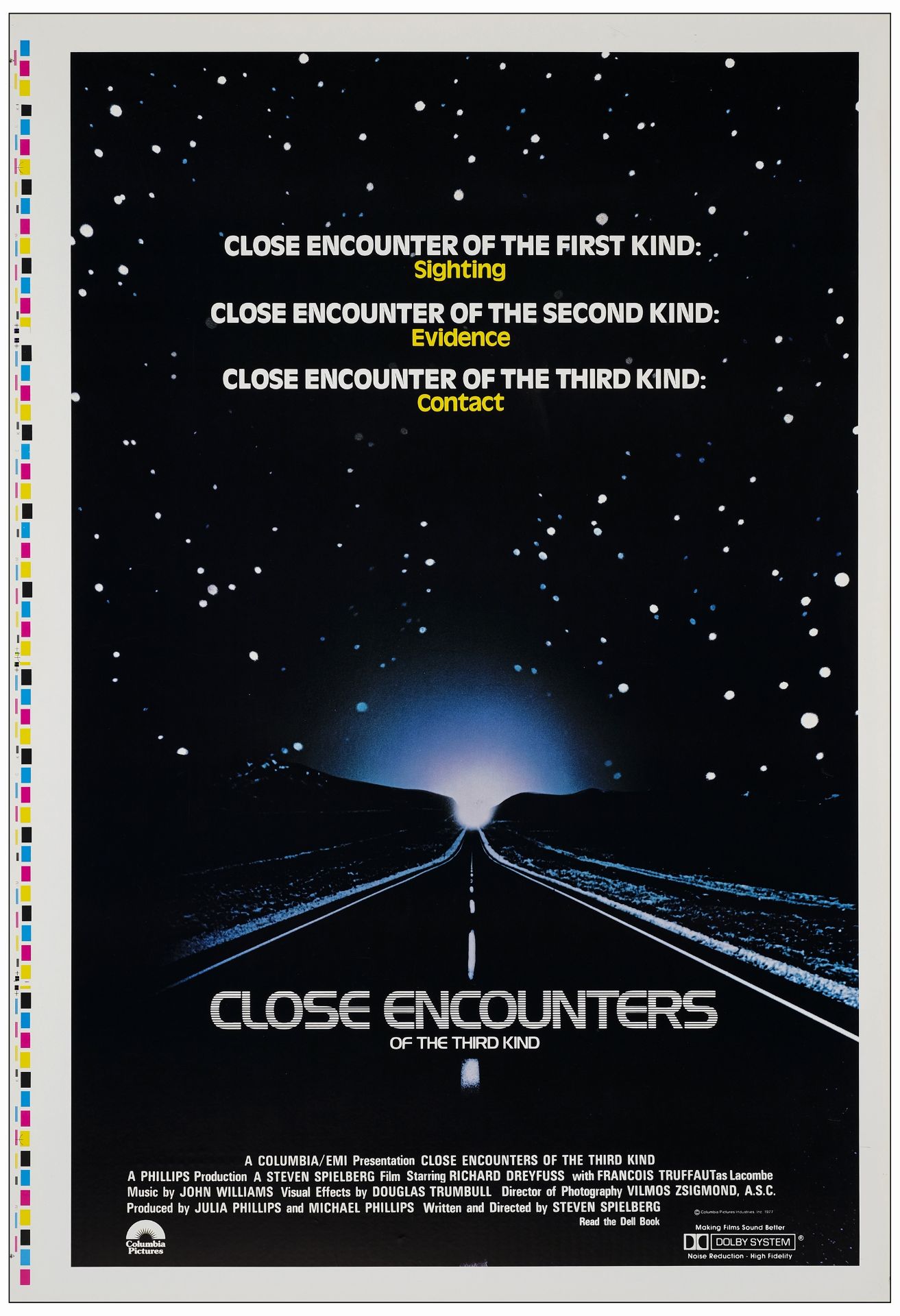 CLOSE ENCOUNTERS OF THE THIRD KIND - Printer's Proof One Sheet (28" x 41"); Very Fine+ Rolled