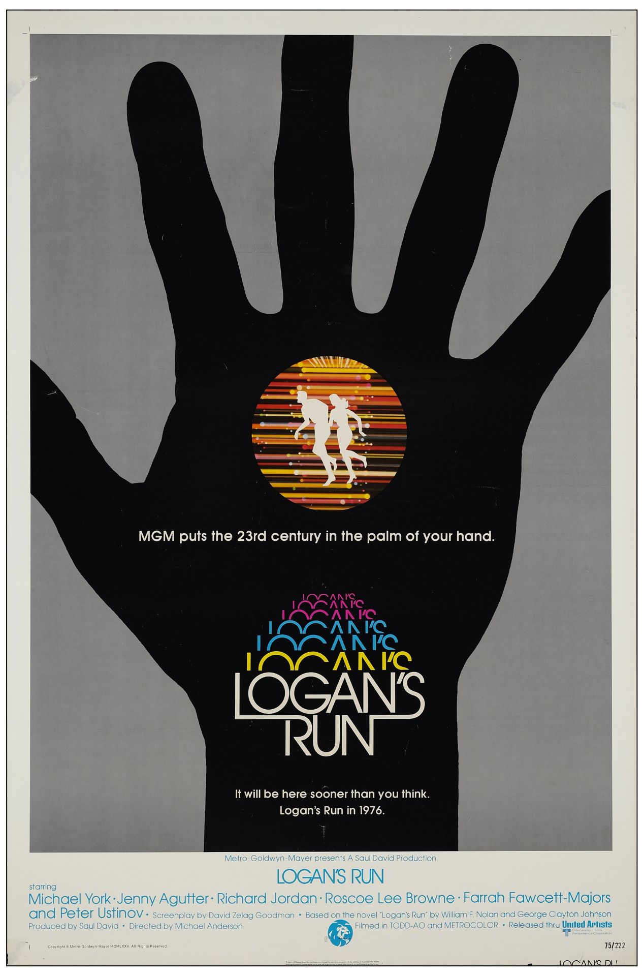 LOGAN'S RUN - One Sheet & 30" x 40" (27" x 41" & 30" x 40"); Very Fine- Rolled - Image 3 of 3