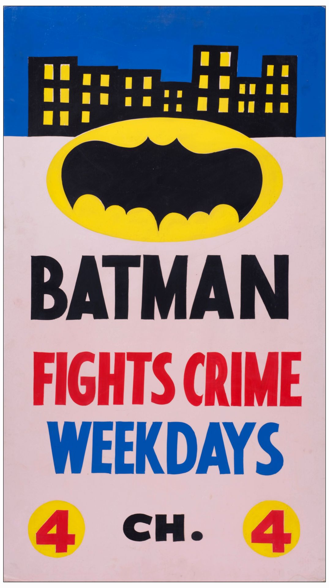 BATMAN - Locally Produced Promotional Posters (4) (24" x 44"); Fine+ Rolled - Image 2 of 6