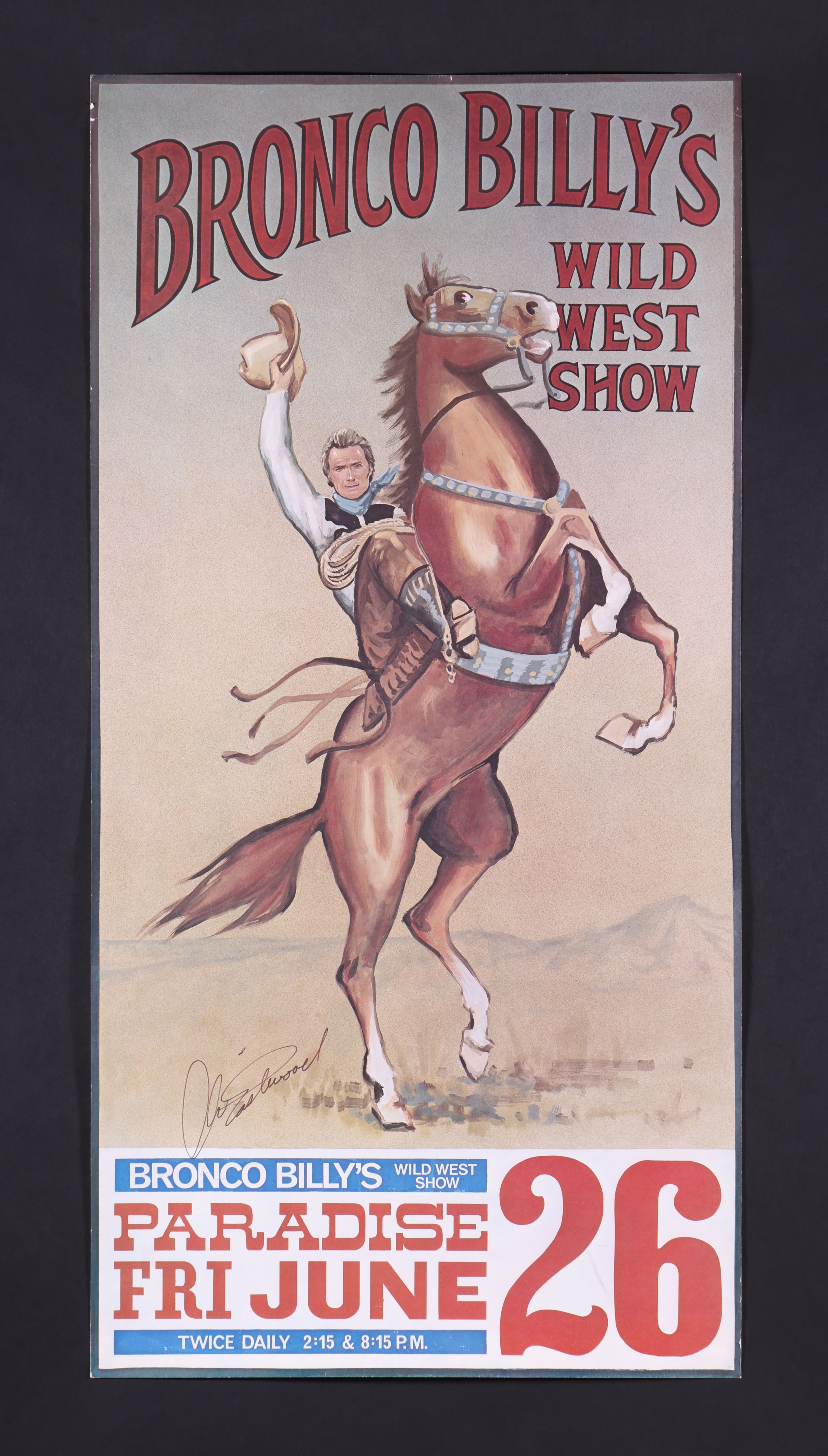 BRONCO BILLY (1980) - David Frangioni Collection: Clint Eastwood Autographed Special Promotional Pos