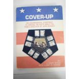 Cover-Up, The Governmental Conspiracy to Conceal the Facts about Public Execution of John Kennedy,