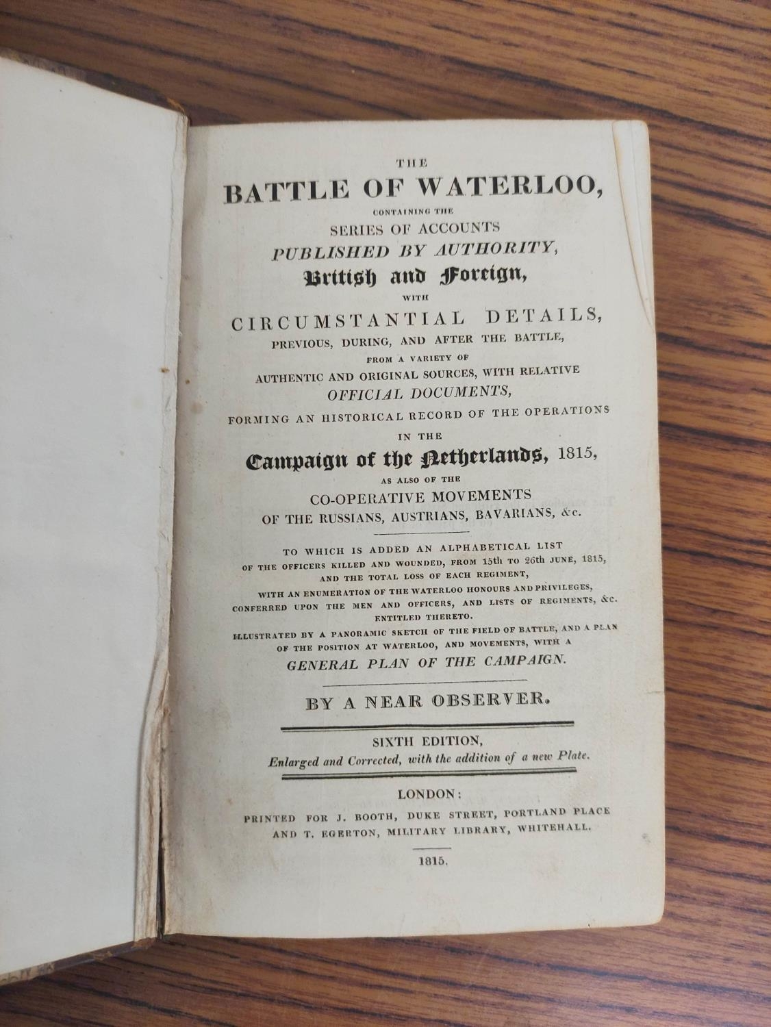 BOOTH JOHN.  The Battle of Waterloo Containing the Series of Accounts Published by Authority ... - Image 2 of 8