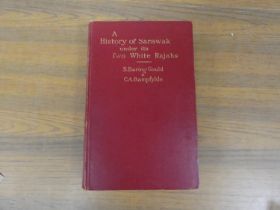 BARING GOULD S. & BAMPFYLDE C.A.  A History of Sarawak Under Its Two White Rajahs. Fldg. map, 2