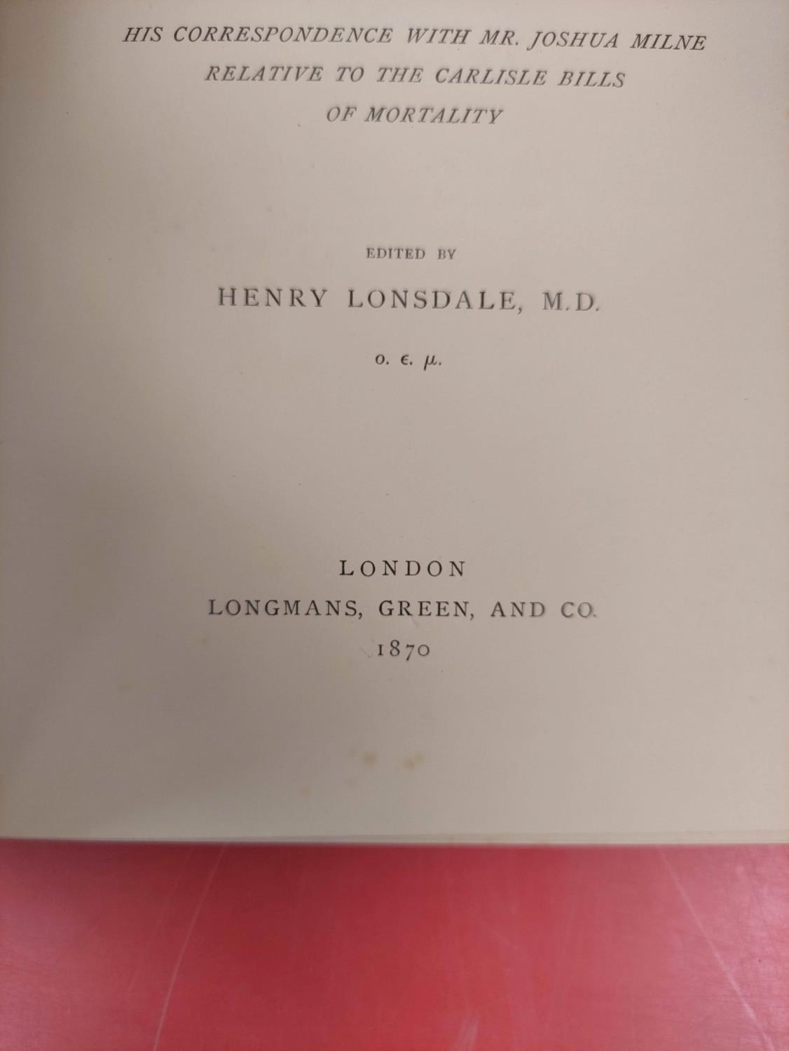 LONSDALE DR.  The Life of John Heysham M.D. & His Correspondence ... Relative to the Carlisle - Image 4 of 7