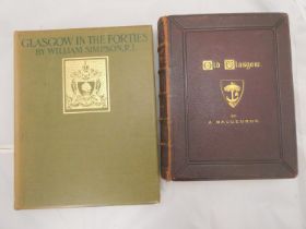 SIMPSON WILLIAM.  Glasgow in the "Forties". Ltd. ed. 262/500. Plates & illus. Quarto. Orig. green