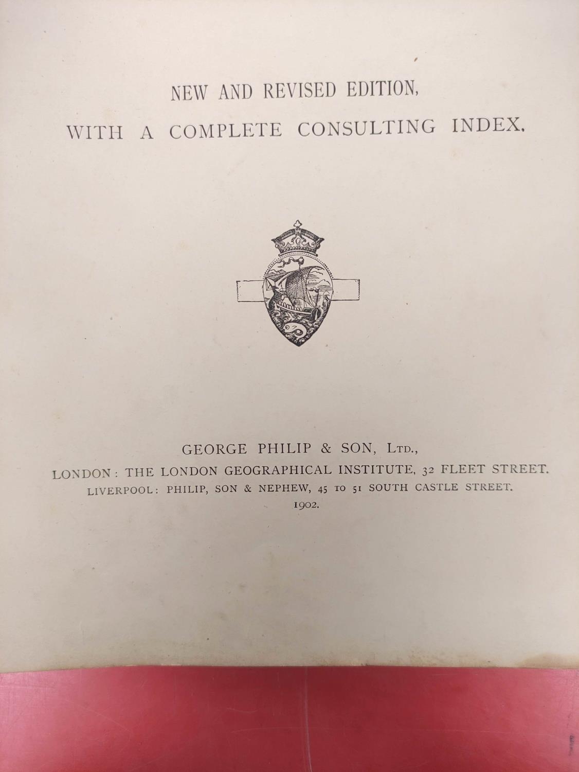 PHILIP G. & SON (Pubs).  Atlas of the Counties of England. Poor cond. but double page eng. col. - Image 3 of 5