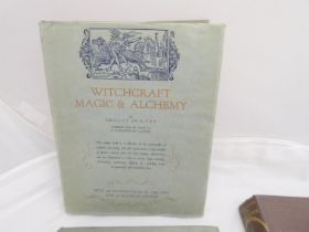 DE GIVRY G.  Witchcraft, Magic & Alchemy. Col & other illus. Quarto. Orig. dark cloth in d.w.