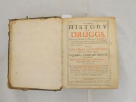 POMET (PIERRE).  A Compleat History of Druggs. 2 vols. in one. Rubricated titles. Subscriber's list.