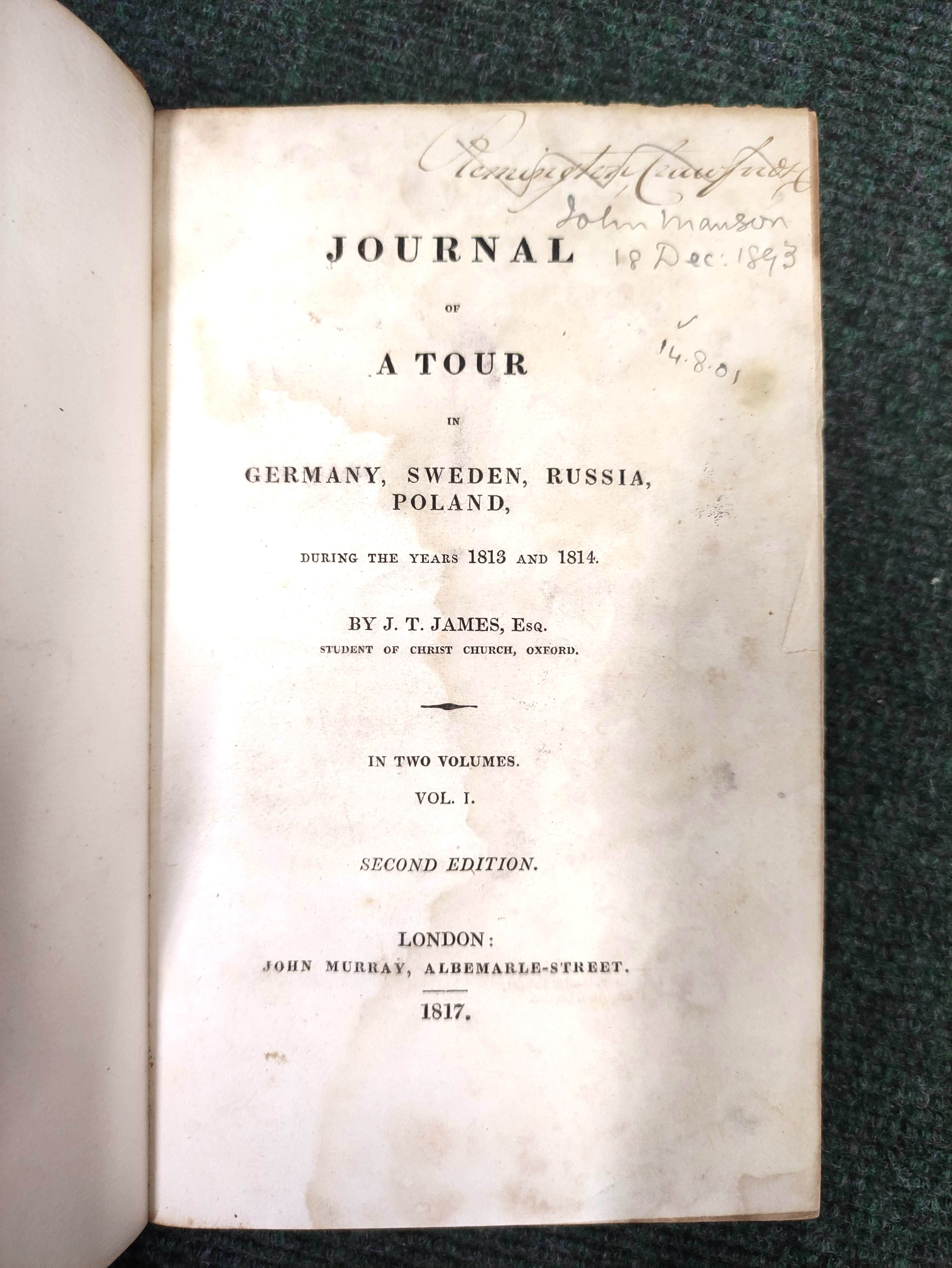 JAMES J. T.  Journal of a Tour in Germany, Sweden, Russia, Poland, During the Years 1813 & 1814. - Image 6 of 9