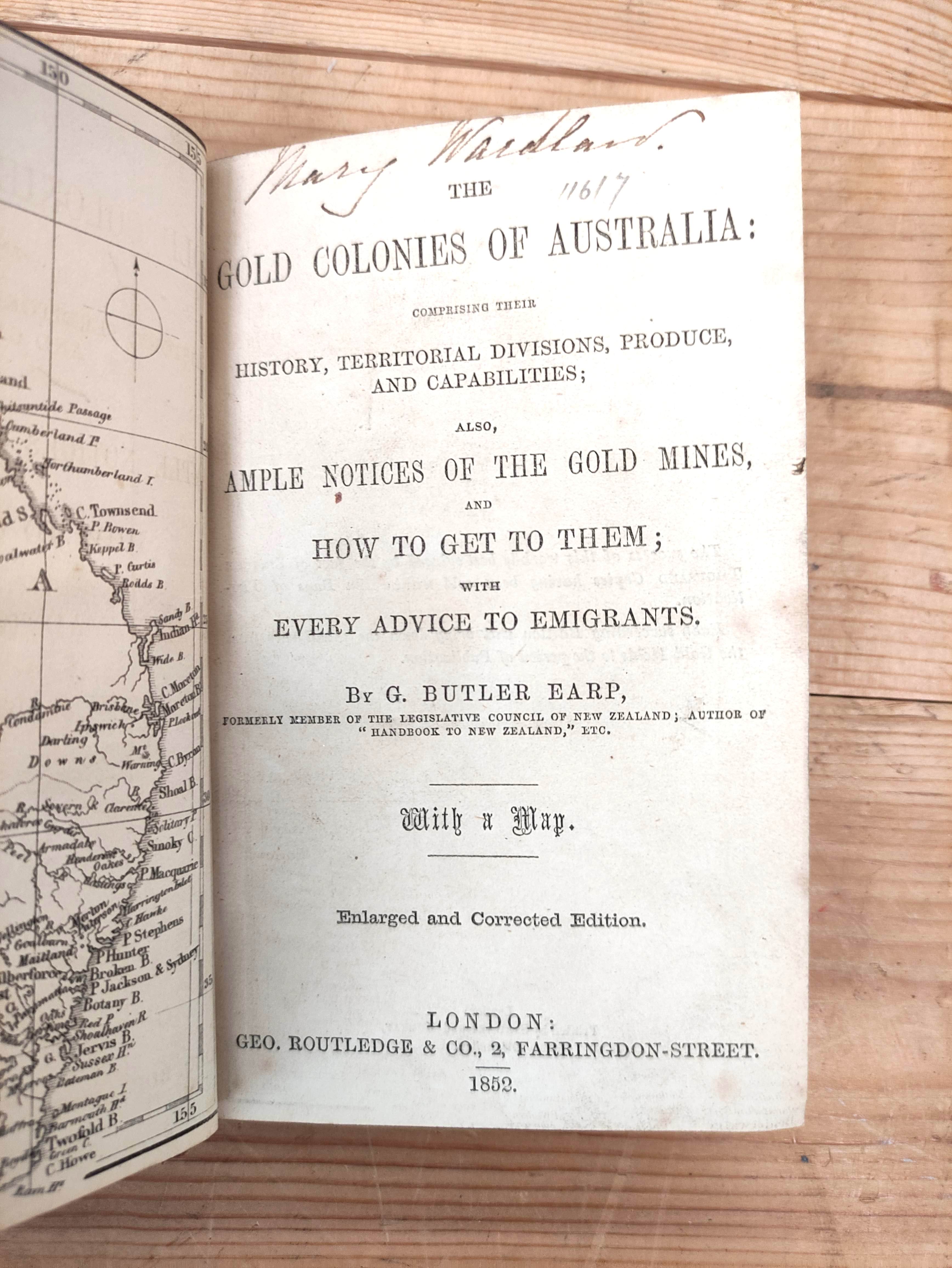 BUTLER EARP G.  The Gold Colonies of Australia ... also Ample Notices of the Gold Mines & How to Get - Image 2 of 6