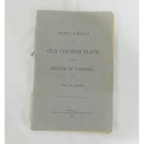 CUMBERLAND & WESTMORLAND ANT. & ARCH. SOCIETY.  Extra Series. Vol. 3 (Old Church Plate), vol. 8 (Old