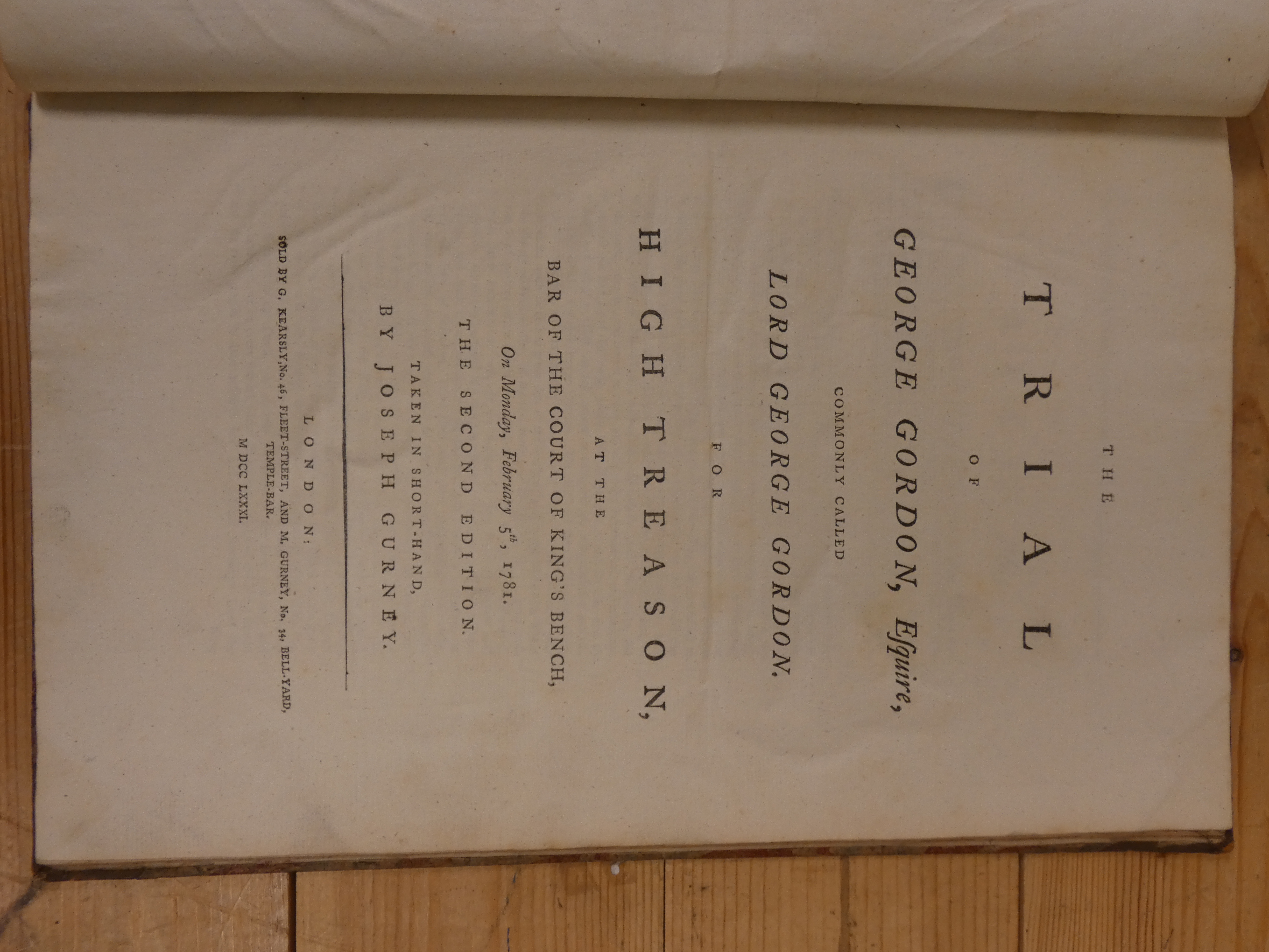 GURNEY JOSEPH.  The Trial of George Gordon Esquire, Commonly Called Lord George Gordon for High - Image 2 of 6