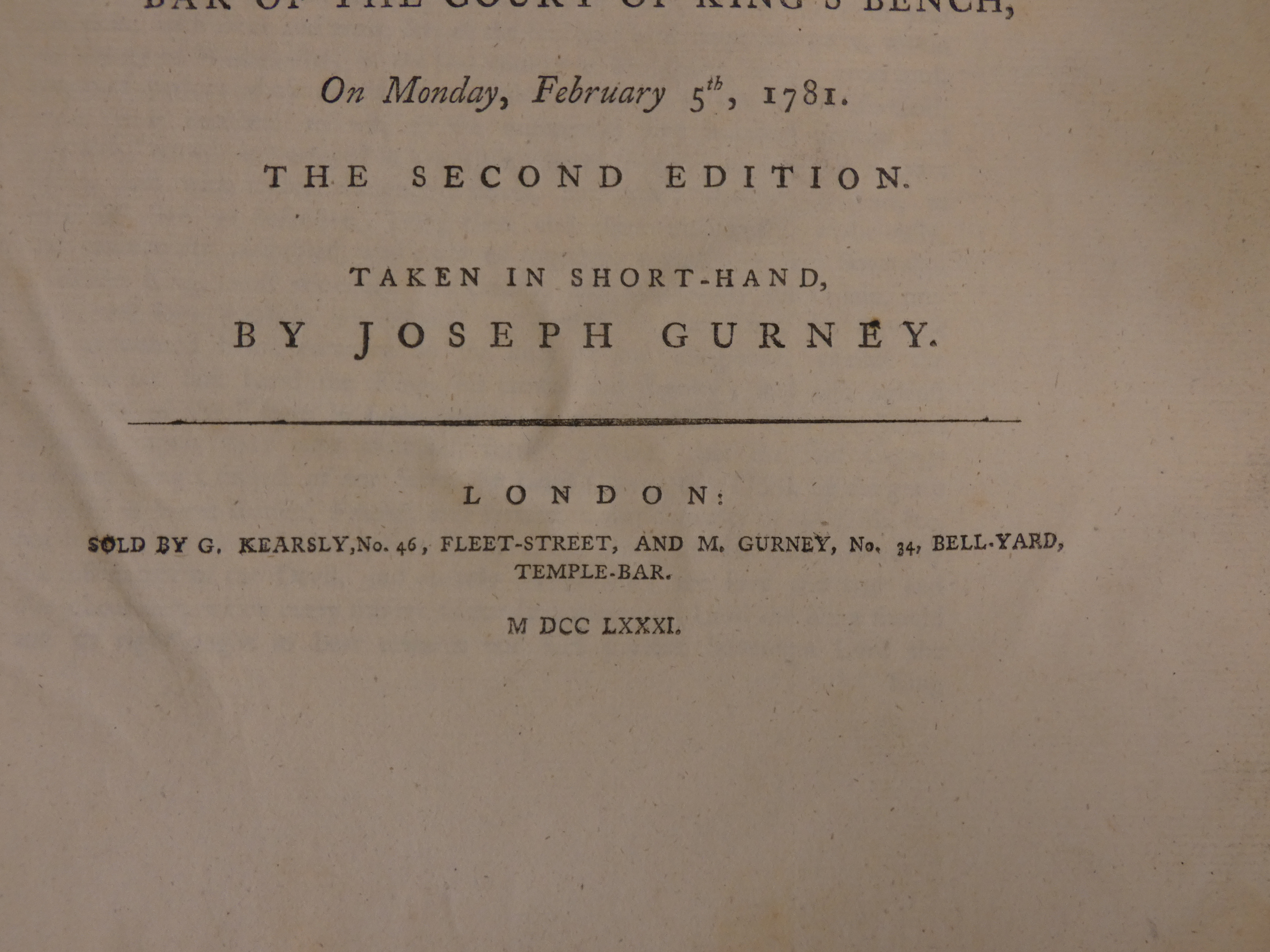 GURNEY JOSEPH.  The Trial of George Gordon Esquire, Commonly Called Lord George Gordon for High - Image 3 of 6