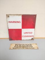 An enamel red and white checkered warning limited clearance sign 30.5 x 30.5cm, and a European train