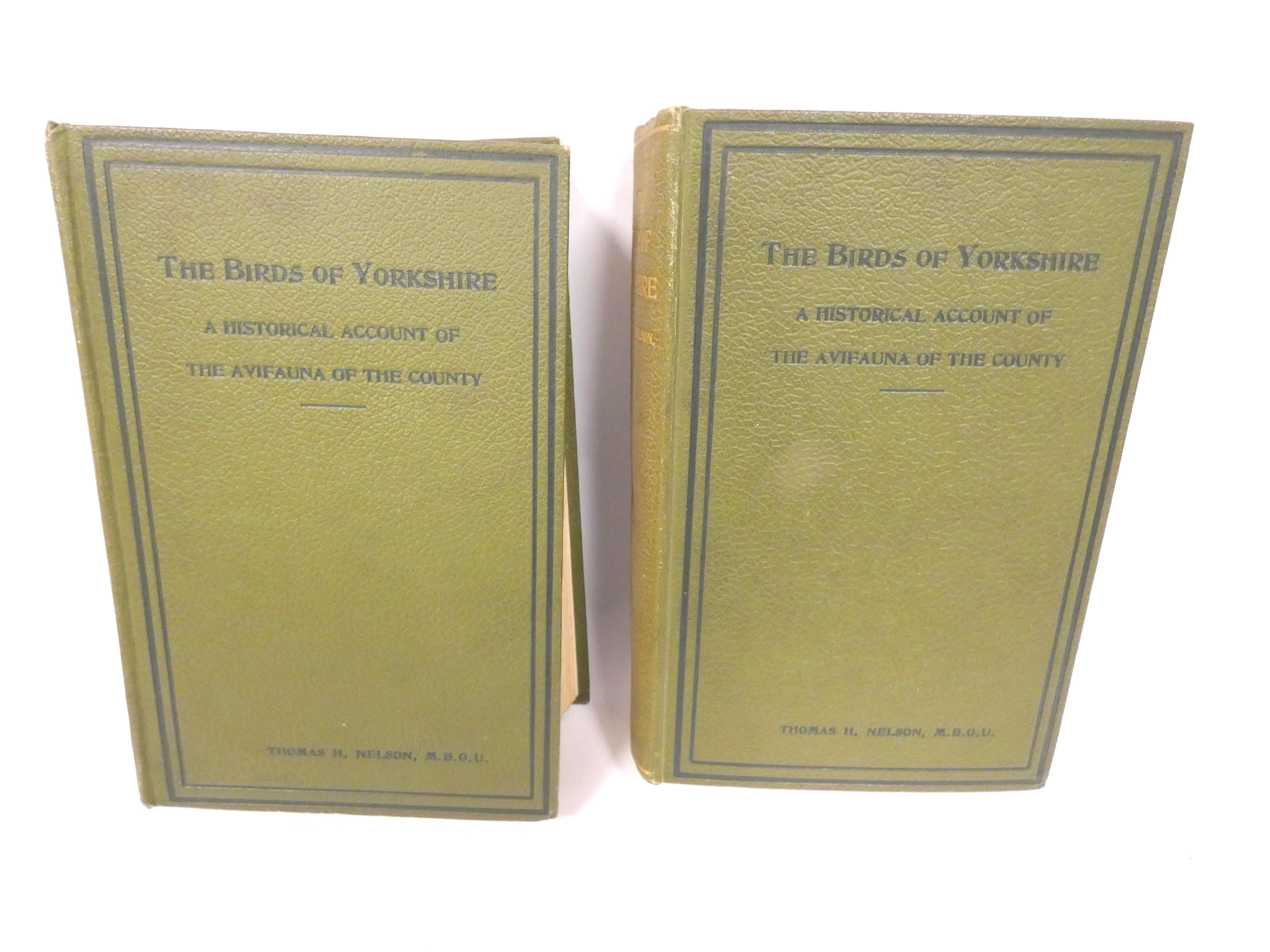 NELSON T. H.  The Birds of Yorkshire. 2 vols. Col. titles & many illus. Orig. green cloth. 1907.