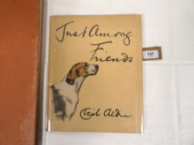 ALDIN CECIL.  Just Among Friends, Pages From My Sketch Books. Attractive plates of dogs. Quarto.