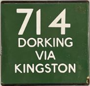 London Transport coach stop enamel E-PLATE for Green Line route 714 destinated Dorking via Kingston.