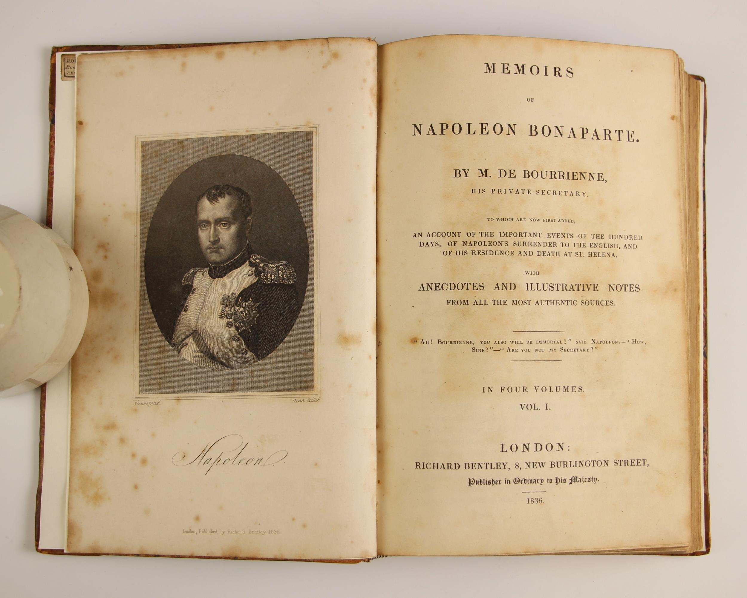 De Bourrienne (M), MEMOIRS OF NAPOLEON BONAPARTE, 4 vols, first edition, 3/4 leather (later spine - Image 2 of 6