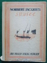 Norbert Jacques - Sudsee. Rare vintage book in German language with 47 interesting photos