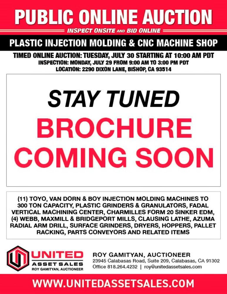 PLASTIC INJECTION MOLDERS FROM 24 TO 300 TON, THERMOLATORS, DRYERS, CHILLERS, HOT RUNNER CONTROLS, GRANULATORS, FADAL CNC MACHINE SHOP & MORE!