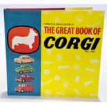 The Great Book of Corgi 1956 - 1983 - Marcel R. Van Cleemput, first edition