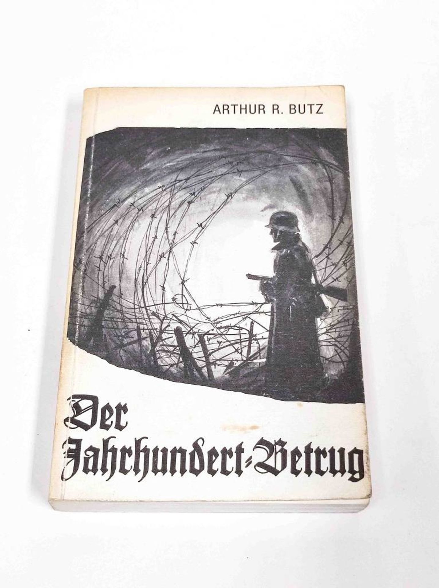 Arthur R. Butz Der Jahrhundert Betrug - Image 2 of 3