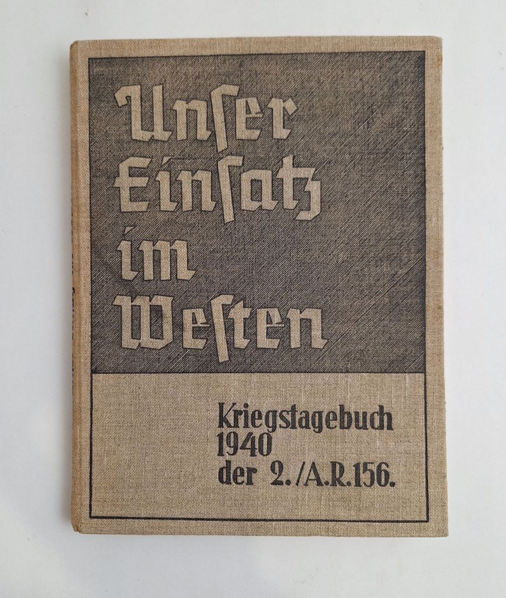 WKII Kriegstagebuch 1940 Artillerie Regiment 156