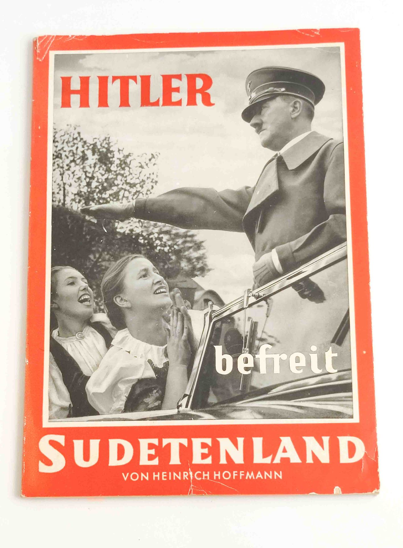 WKII Buch "Hitler befreit Sudetenland"